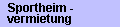 Alle Informationen zur Vermietung des Sportheimes des VfB Allfeld e.V.